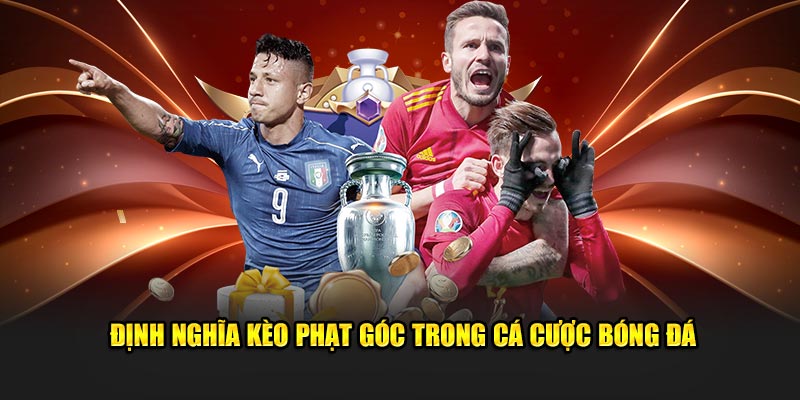 Định nghĩa kèo phạt góc trong cá cược bóng đá